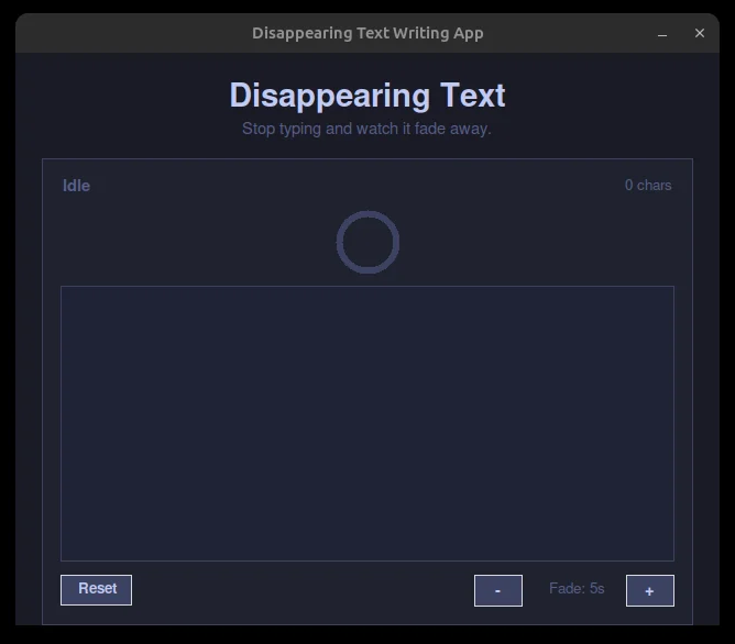 The real Disappearing Text app, showing its idle state.